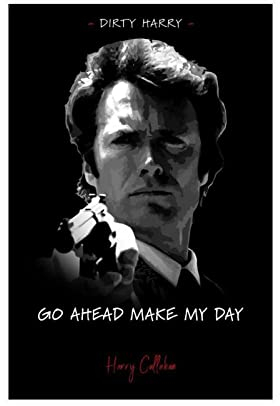 Dirty Harry Poster, schwarzes Filmzitat, Poster, Leinwand, Poster, Schlafzimmer, Dekoration, Sport, Landschaft, Büro, Raumdekoration, Geschenk, ungerahmt, 30 x 45 cm