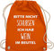 Shirtracer Turnbeutel Rucksack - Festival Zubehör - Bitte nicht schubsen ich hab Wein im Beutel - Unisize - Orange - stoffbeutel baumwolle für habe sportbeutel festival+rucksack bag festival/party
