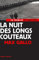 La nuit des longs couteaux (Ce jour-là)