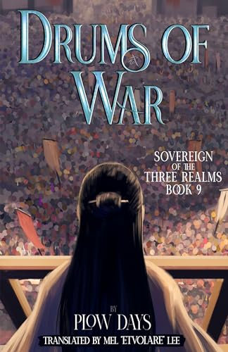 Drums of War: Book 9 of Sovereign of the Three Realms (English Edition)