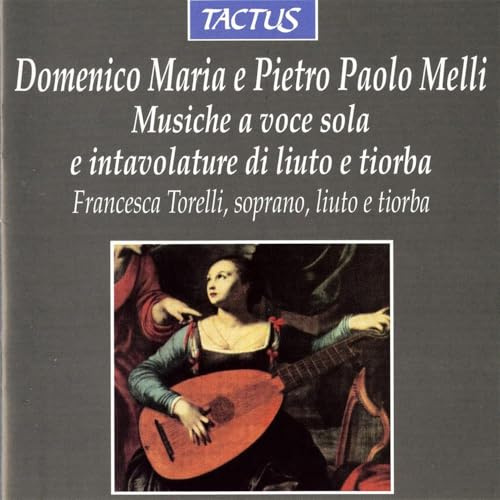 Musiche a Voce Sola E Intavola