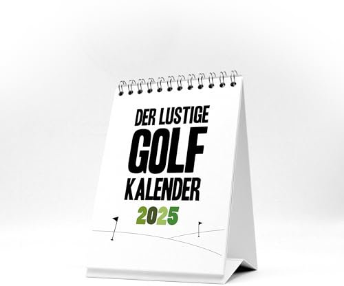 Kleiner lustiger Golfkalender 2026 mit Sprüchen und Illustrationen - Witziges Geschenk für Golfer - Tischkalender zum Aufstellen - DIN A6