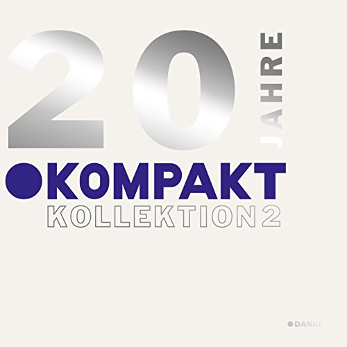 20 Jahre Kompakt/Kollektion 2