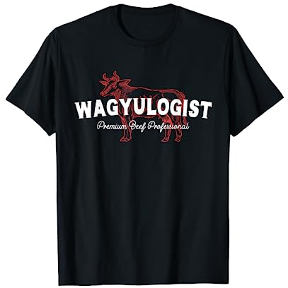 Wagyulogist Wagyu Rind BBQ Grillmeister Japan Steak Grillen T-Shirt