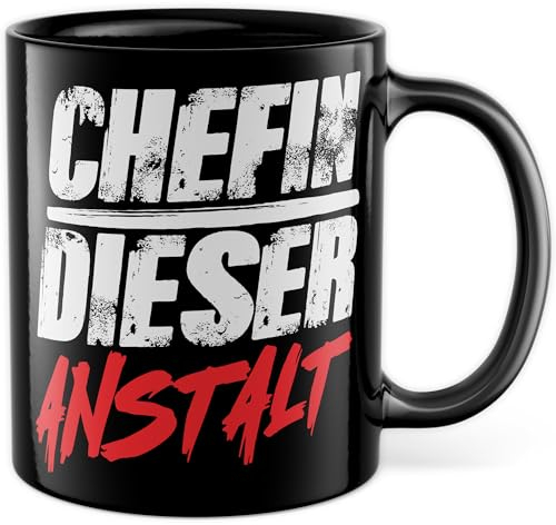 Chef Tasse mit Spruch - Geschenk Chef dieser Anstalt - Kaffeetasse 330ml aus Keramik - Klinikleiter Boss Bürotasse Wichtelgeschenk lustig Psychiatrie Witz Kaffee-Becher Abteilungsleiter (Chefin)
