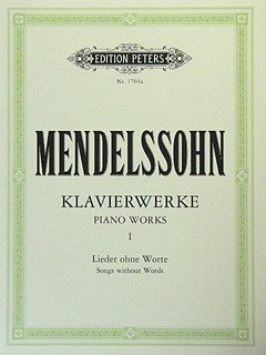 Musikverlag C.F. Peters Ltd. & Co. KG KLAVIERWERKE 1 - Lieder OHNE Worte - arrangiert für Klavier [Noten/Sheetmusic] Komponist: MENDELSSOHN BARTHOLDY Felix