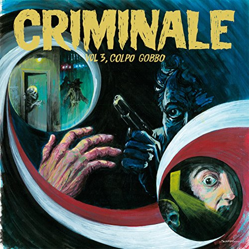 Criminale Vol. 3 - Colpo Gobbo