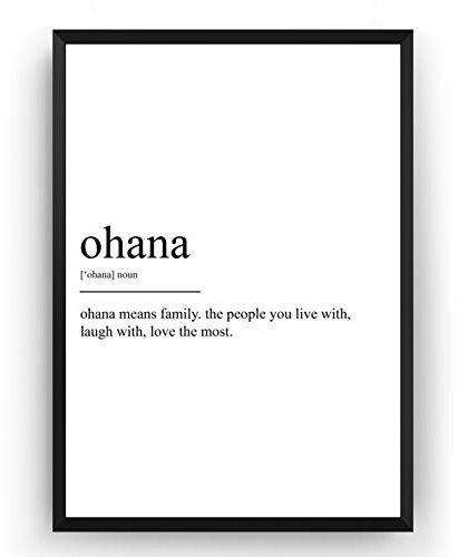 Ohana Definition Print - Dictionary Lounge Poster Bedroom Wall Art Quote Typography Home - Frame Not Included