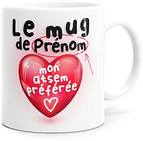 Mug Personnalisable ATSEM Merci Tasse Message Prénom Personnalisé Idée Cadeau Original Fin d’année Scolaire Ecole Maternelle Enfant Souvenir pour Anniversaire Noël. Souriez dès le Matin