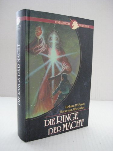 Fantastische Bibliothek: Die Ringe der Macht : Roman ; Mit sieben Zeichnungen von Fabian Fröhlich