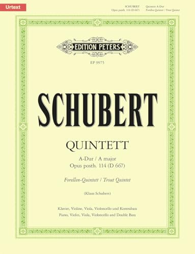 Forellenquintett A-Dur op.114 D 667 für Klavier, Violine, Viola, Violoncello, Kontrabass (Violoncello II): Urtext (Edition Peters)