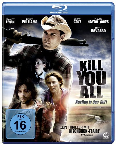 Kill You All - Ausflug in den Tod! [Blu-ray]