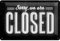 Nostalgic-Art Sorry, we are Closed – Geschenk-Idee für Nostalgie-Fans Retro Blechschild, aus Metall, Vintage-Design zur Dekoration, 20 x 30 cm