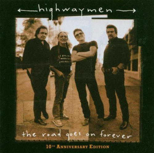 The Road Goes on Forever (Anniversary Edition)