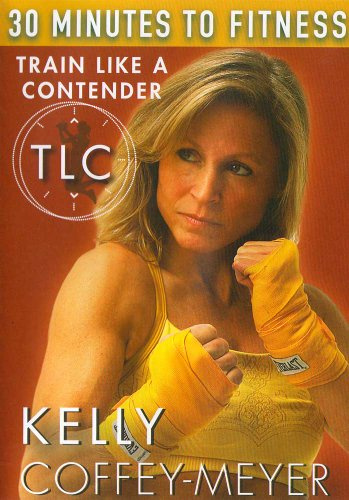 30 Minutes to Fitness: Train Like a Contender
