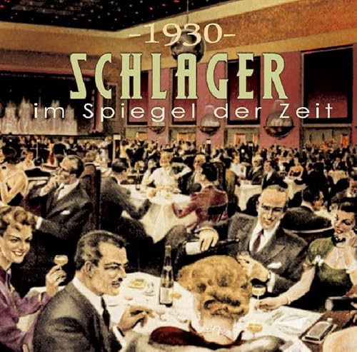 Schlager im Spiegel der Zeit,1930