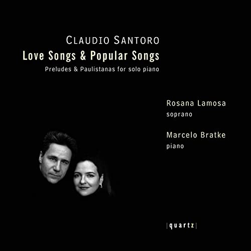 Claudio Santoro: Love Songs & Popular Songs