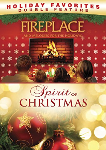 FIREPLACE & MELODIES FOR THE HOLIDAYS / SPIRIT OF