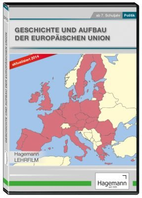 Geschichte und Aufbau der Europäischen Union EU - DVD - Lehrfilm für Unterricht und Ausbildung - Hagemann 180290 - Einzel- und Schullizenz