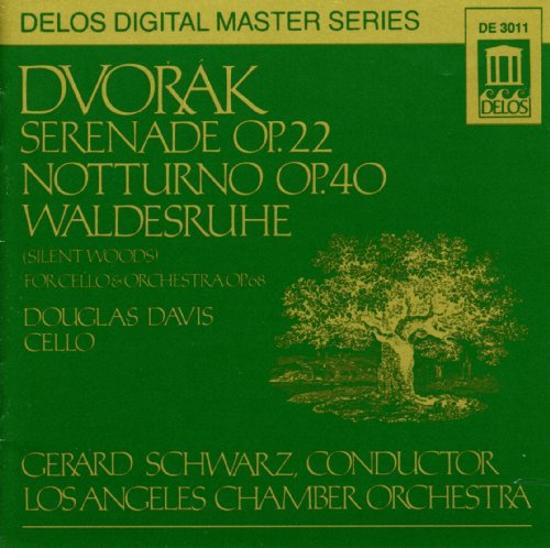 Dvořák: Serenade Op. 22 / Notturno Op. 40 / Waldesruhe