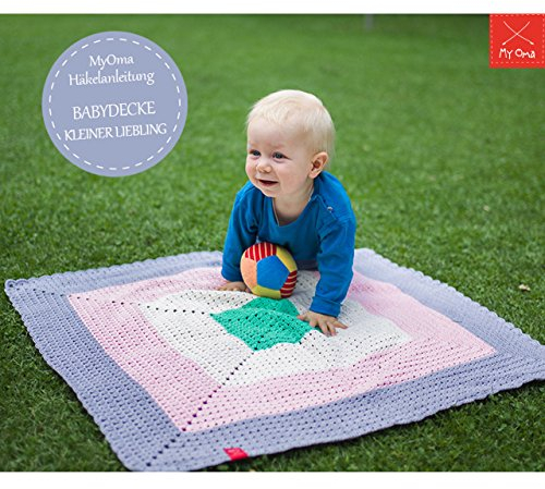 Häkelanleitung Babydecke Kleiner Liebling: Do It Yourself!