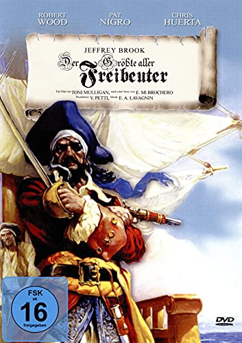 Der Größte aller Freibeuter