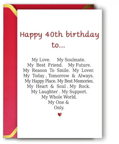 Lustige Geburtstagskarte zum 40. Geburtstag für Männer und Frauen, romantische Grußkarte zum 40. Geburtstag für Freund, Ehemann, freche Jubiläumskarte für Ehefrau, Freundin, besonderes Geschenk zum