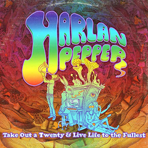 Take Out A Twenty and Live Life To The Fullest