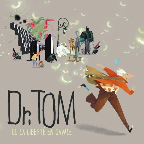 Dr.Tom Ou la Liberté en Caval