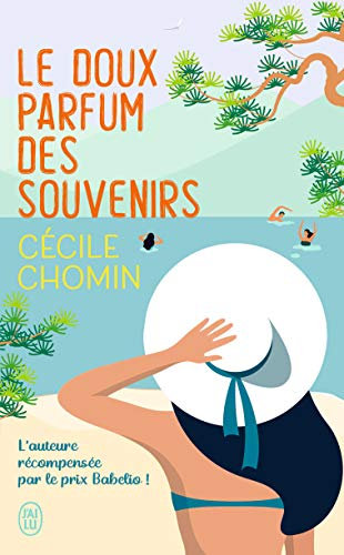 Le doux parfum des souvenirs (French Edition)