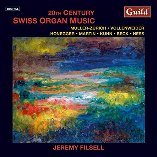 20Th Century Swiss Organ Music