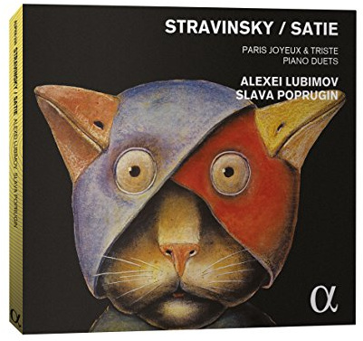 Paris Joyeux & Triste - Piano Duets By Stravinsky & Satie