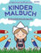 Malvorlagen für Kinder - Kindermalbuch - Malspaß beim Menschen malen - Edition 1: Ausmalbuch I Malen lernen I Malvorlage I DIN A4 I 40 europäische ... I Ausmalbilder I Malbilder I Edition 1