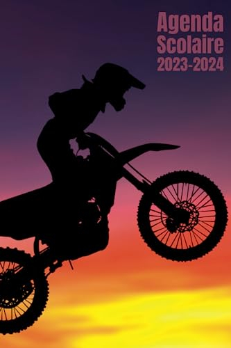 Agenda scolaire 2023 2024 Motocross: Planificateur pour organiser une année scolaire Août 2023 à Juillet 2024 pour être organisée , Fille et garçon , Primaire, Collège, Lycée