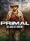 Primal - Die Jagd ist eröffnet [dt./OV]