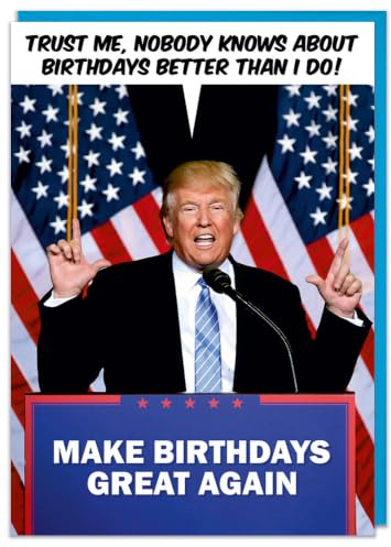 Dean Morris Cards Make Birthdays Great Again - Funny Birthday Card - Donald Trump Birthday Card - American Humour