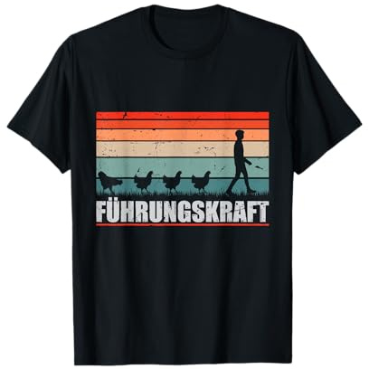 Führungskraft Landwirt Bauer Huhn Landwirtschaft Hühner T-Shirt