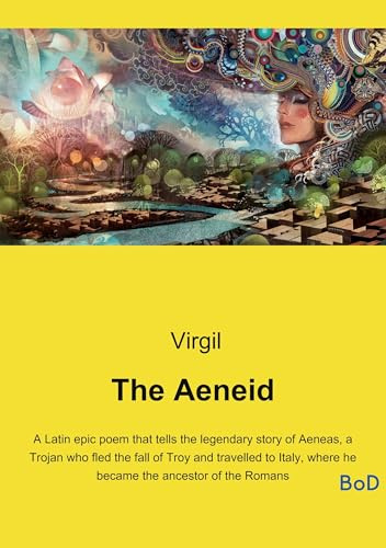 The Aeneid: A Latin epic poem that tells the legendary story of Aeneas, a Trojan who fled the fall of Troy and travelled to Italy, where he became the ancestor of the Romans