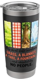 My Ideal Date Involves Grass Blanket Tree Fountain Picnic Stainless Steel Insulated Tumbler