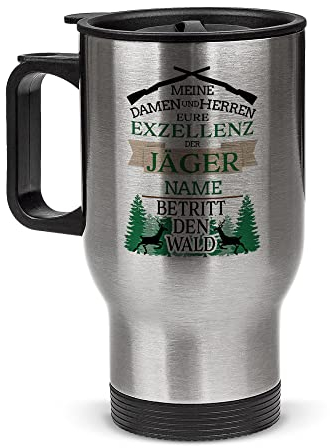 Tassendruck Edelstahl-Thermobecher selbst gestalten mit Name - Eure Exzellenz der Jäger - Coffee to Go Becher, Reisebecher, Jäger Geschenke, Jagd Zubehör | Personalisiertes Geschenk, 390 ml