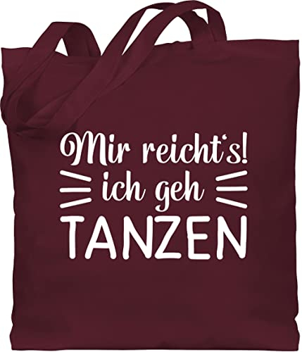 Baumwolltasche - Geschenk - Mir reicht's ich geh tanzen - Unisize - Bordeauxrot - beutel mit spruch dance techno tasche festival jutebeutel tanz tanzen, taschen stofftasche konzert tanzsport