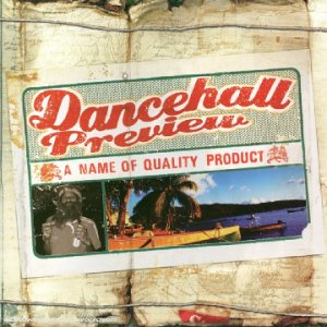 Dancehall Preview - Dancehall Preview