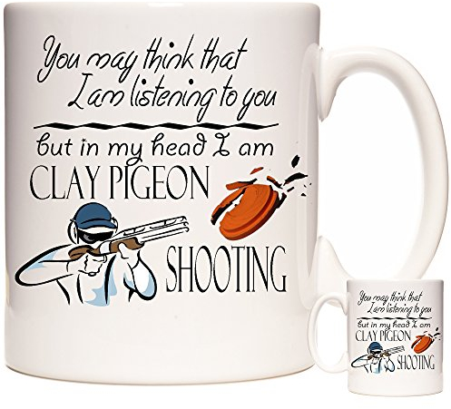 KAZMUGZ Clay Pigeon Shooting Mug, You May Think I Am Listening to You But in My Head I Am Shooting. 11oz Ceramic Mug. Pigeon Gift