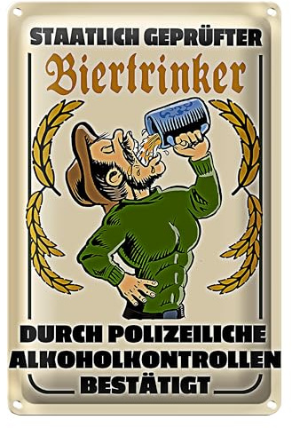 Staatlich geprüfter Biertrinker | Lustiges Blechschild für Bar & Zuhause | Tolles Geschenk für Bierliebhaber | 30 cm x 40 cm