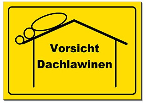 Vorsicht Dachlawinen-Schild-Aluminium Verbund-300 x 200 mm - 3 mm Materialstärke-Warnschild-Hinweisschild-Türschild (1255N mit Löcher)