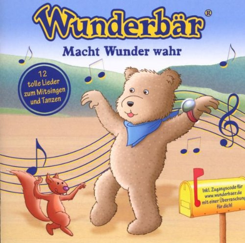 Wunderbär Wunder Werden Wahr Liederalbum