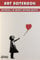 Art Journal / Notebook / Diary – Banksy, Classic Ruled Paper 100 Pages: Standard Lined Notebook for all Your Needs (Art Journals / Notebooks / Diaries)