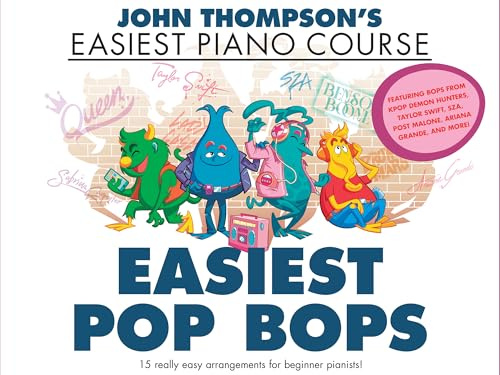 John Thompson’s Easiest Pop Bops. Klavier Solo.: John Thompson’s Easiest Piano Course