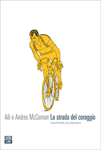 La strada del coraggio (VITE INATTESE Vol. 1)