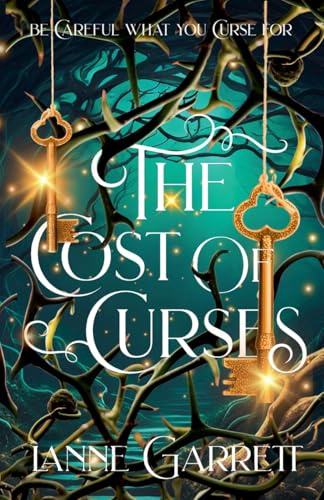 The Cost of Curses (A Cursed Magic, Band 1)